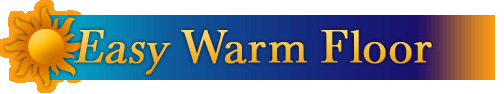 EasyWarmFloor Radiant Floor Heating